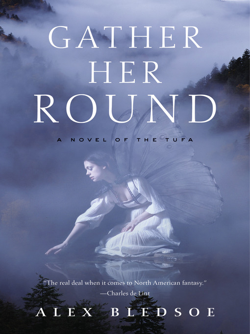 Title details for Gather Her Round by Alex Bledsoe - Wait list